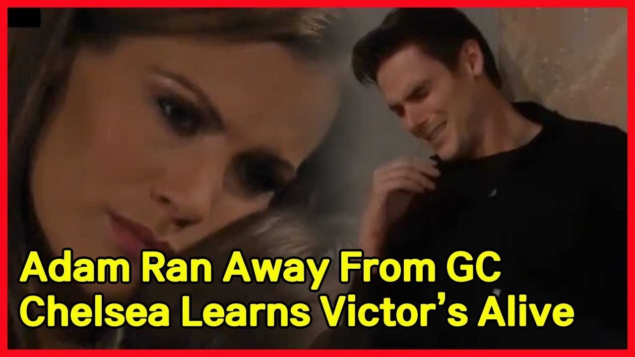 Hot Y&R Preview | Chelsea Knew That Victor Still Survived - Adam Ran Away From GC