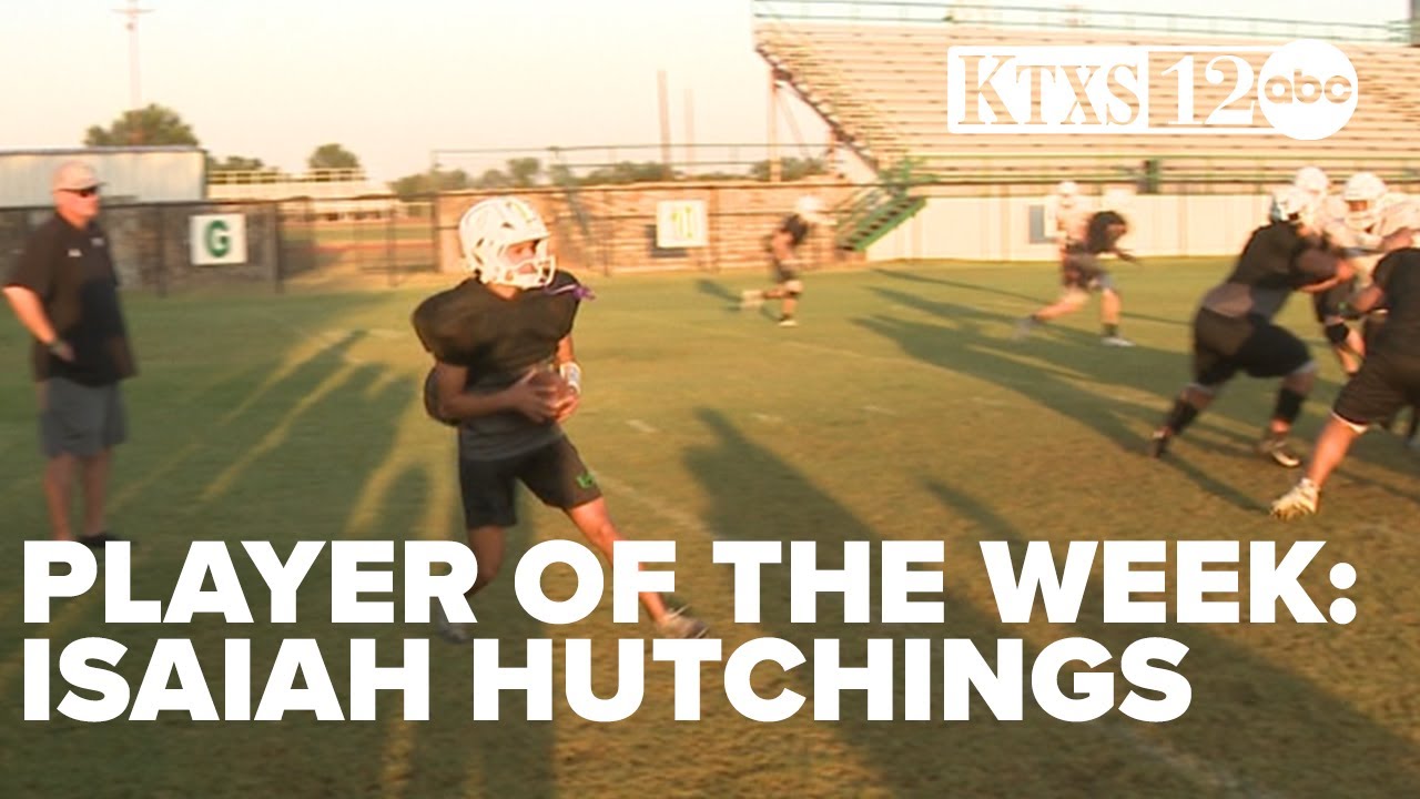 KTXS Player of the Week: Isaiah Hutchings
