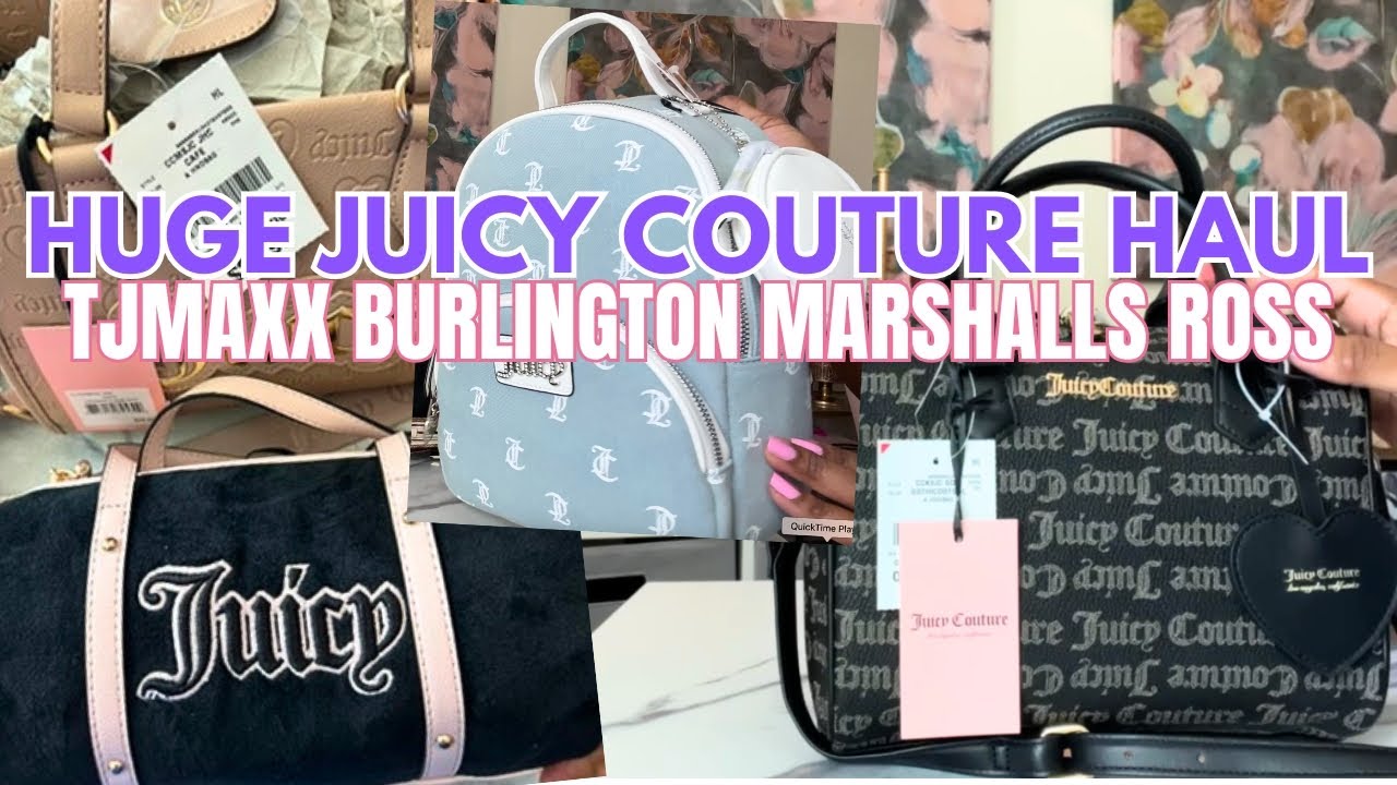 ОГРОМНАЯ ПОКУПКА JUICY COUTURE — НАШЛА СВОЮ СУМКУ!! TJMAXX, MARSHALLS, BURLINGTON И ROSS