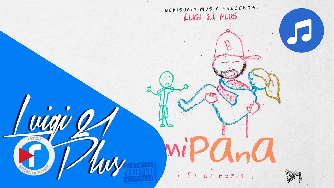 14. Mi Pana - Luigi 21 Plus | Back To Basics [Audio]