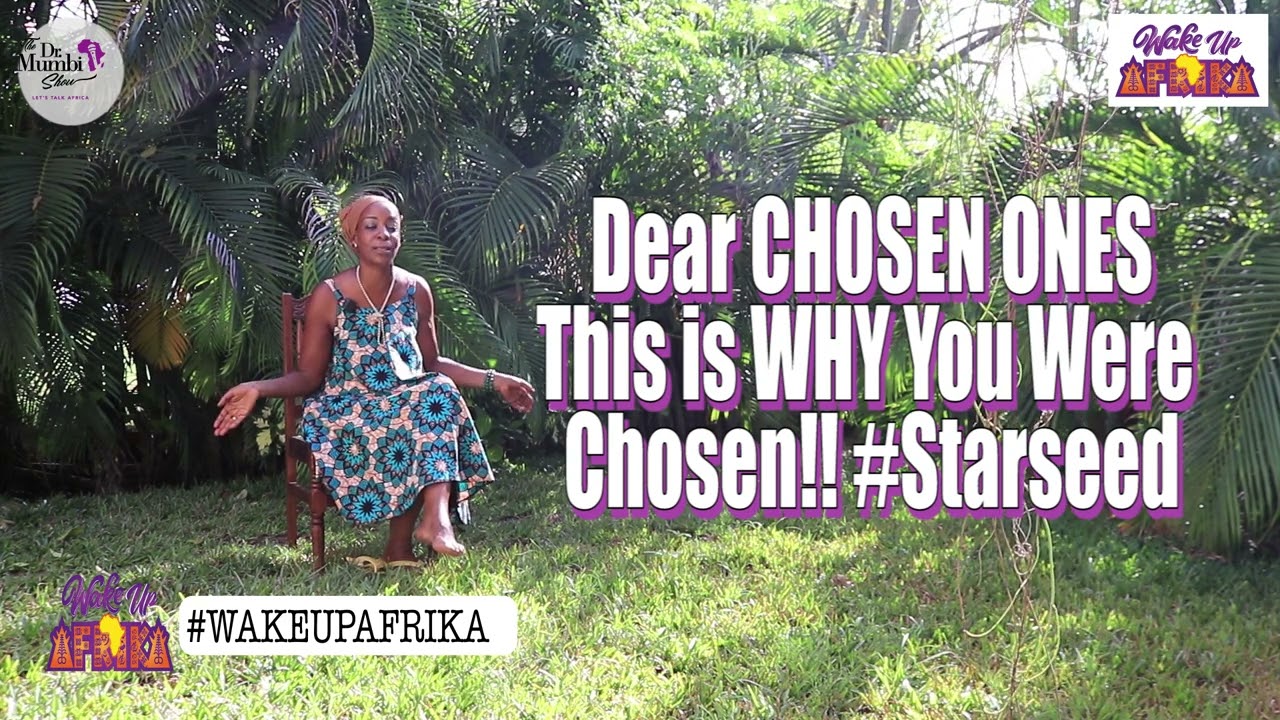 This is WHY You Were Chosen || Dr  Mumbi Spiritual Show
