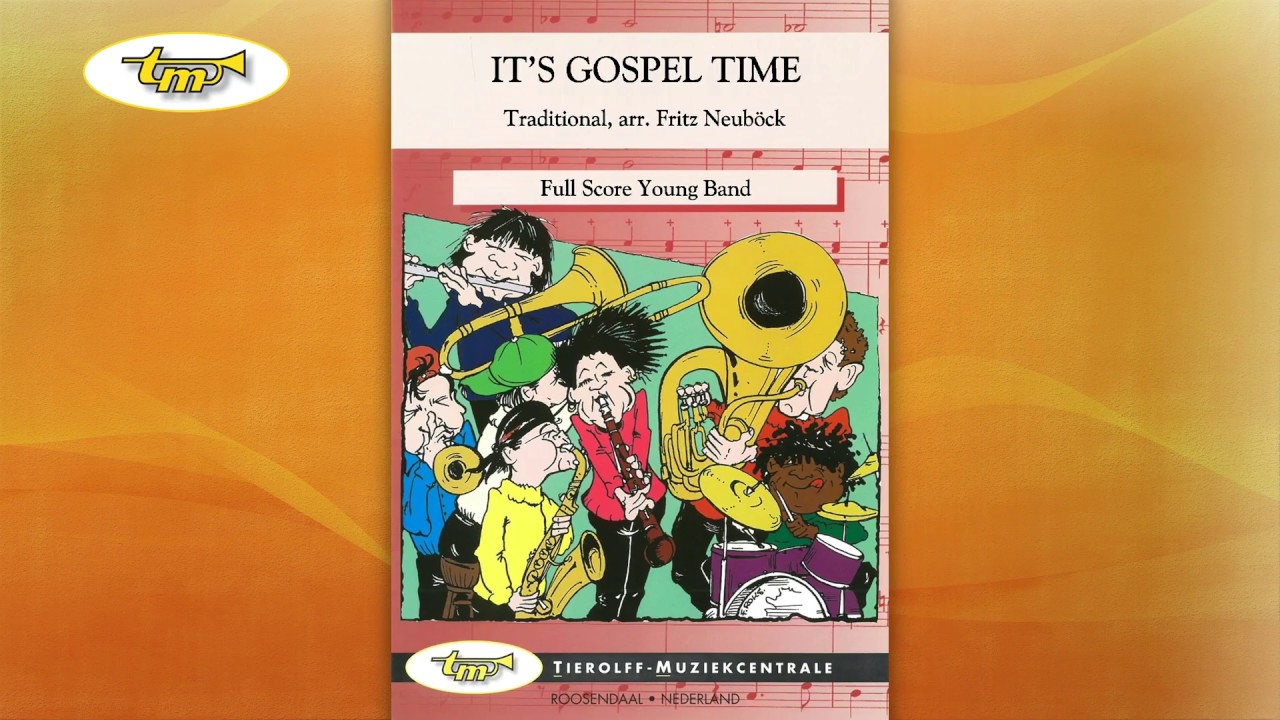 It's Gospel Time - Young Band - Neub&ouml;ck - Tierolff