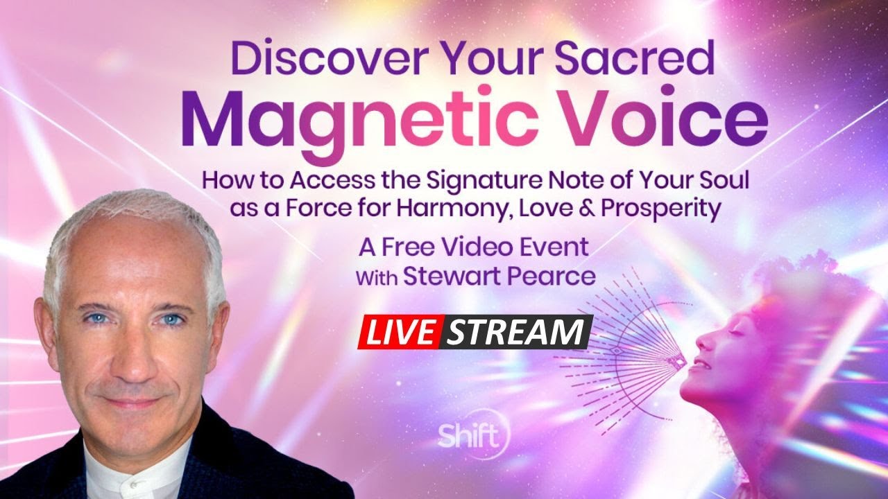 Discover Your Sacred Magnetic Voice Livestream with Stewart Pearce