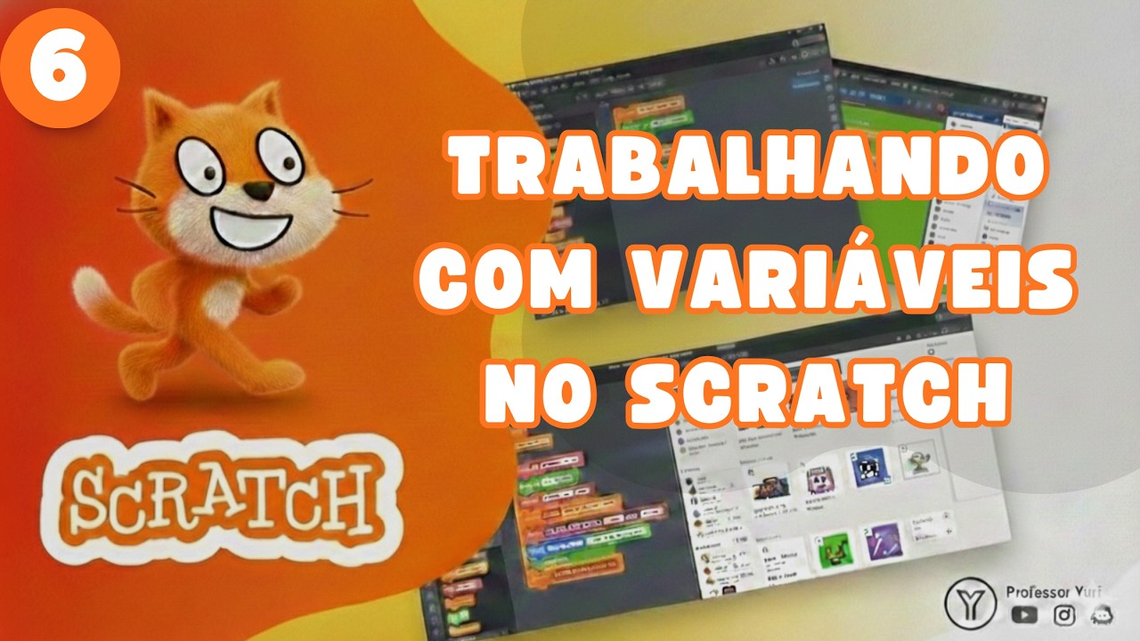 Aula 6 (Scratch) - Trabalhando com variáveis no Scratch