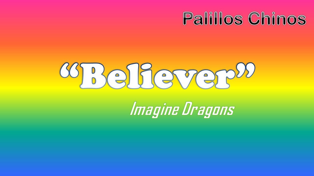 Musicograma    Believer