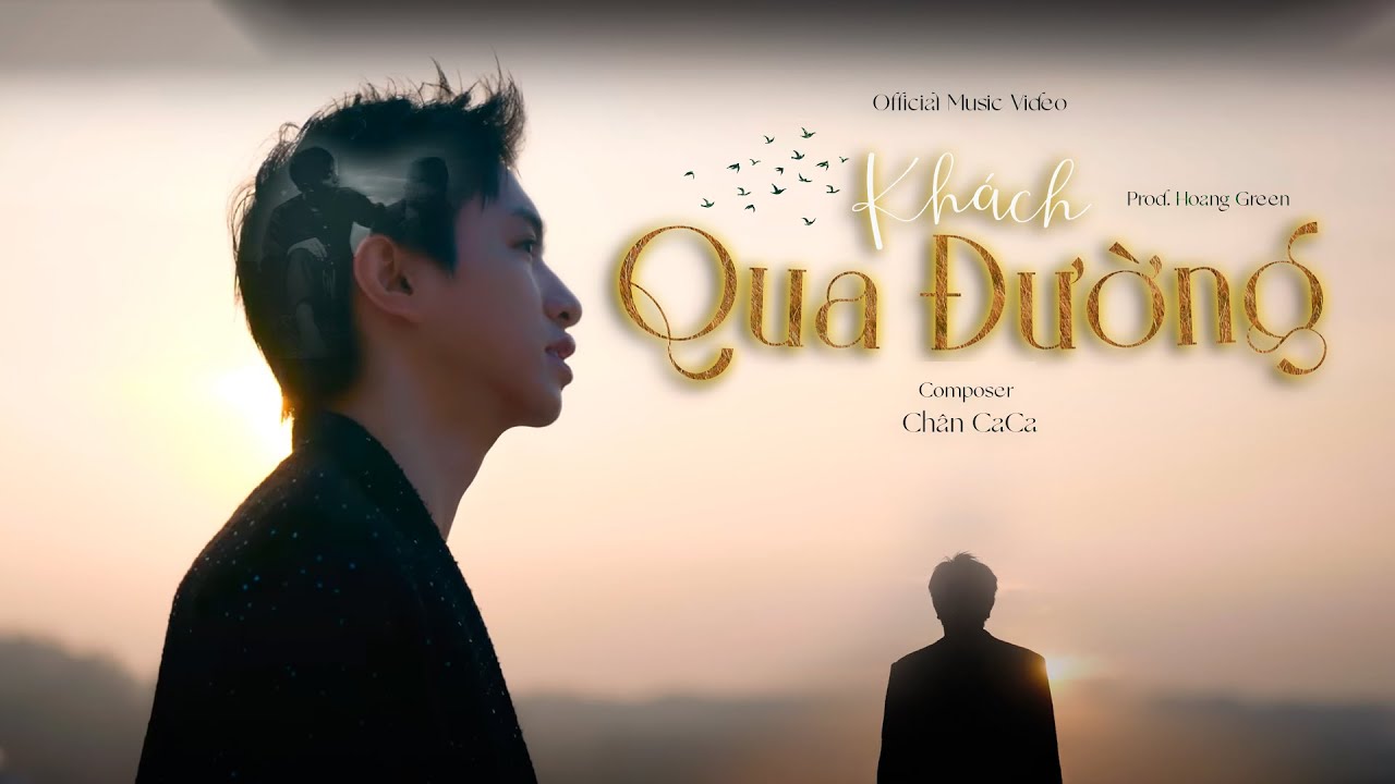 KH&Aacute;CH QUA ĐƯỜNG - CH&Acirc;N CACA | OFFICIAL MUSIC VIDEO | Ng&agrave;y em đẹp nhất ng&agrave;y em kho&aacute;c &aacute;o c&ocirc; d&acirc;u