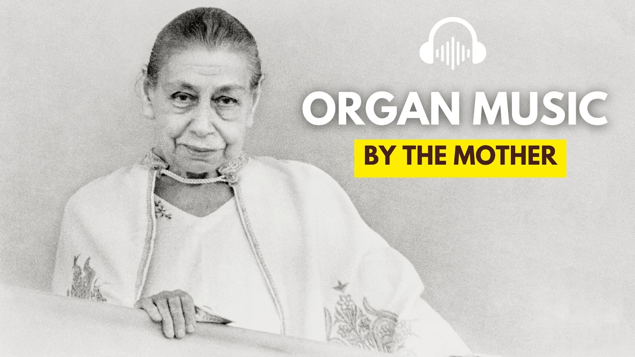 The Mother's Organ Music: Relaxing Organ Music for Meditation & Reflection | The Music Path