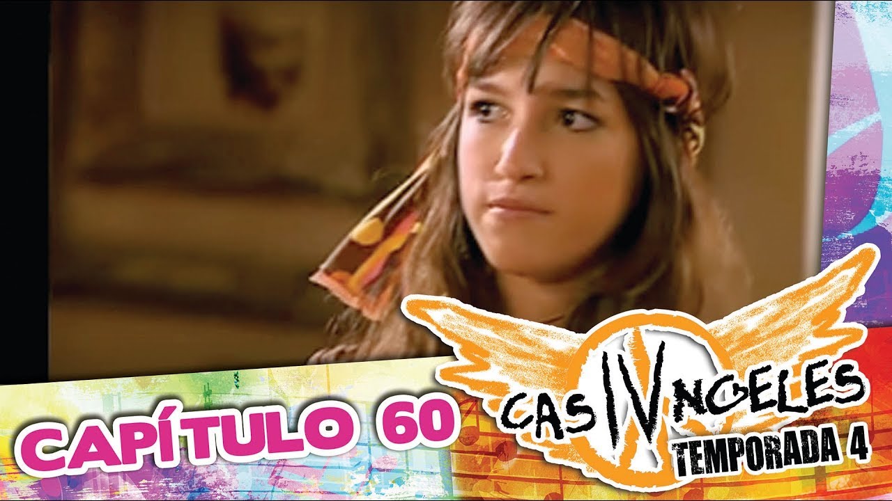 Casi Angeles Temporada 4 Capitulo 60 GRITÁ