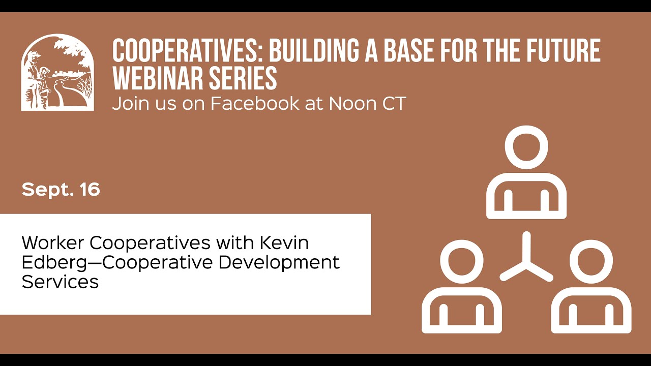 Worker Cooperatives with Kevin Edberg&mdash;Cooperative Development Services