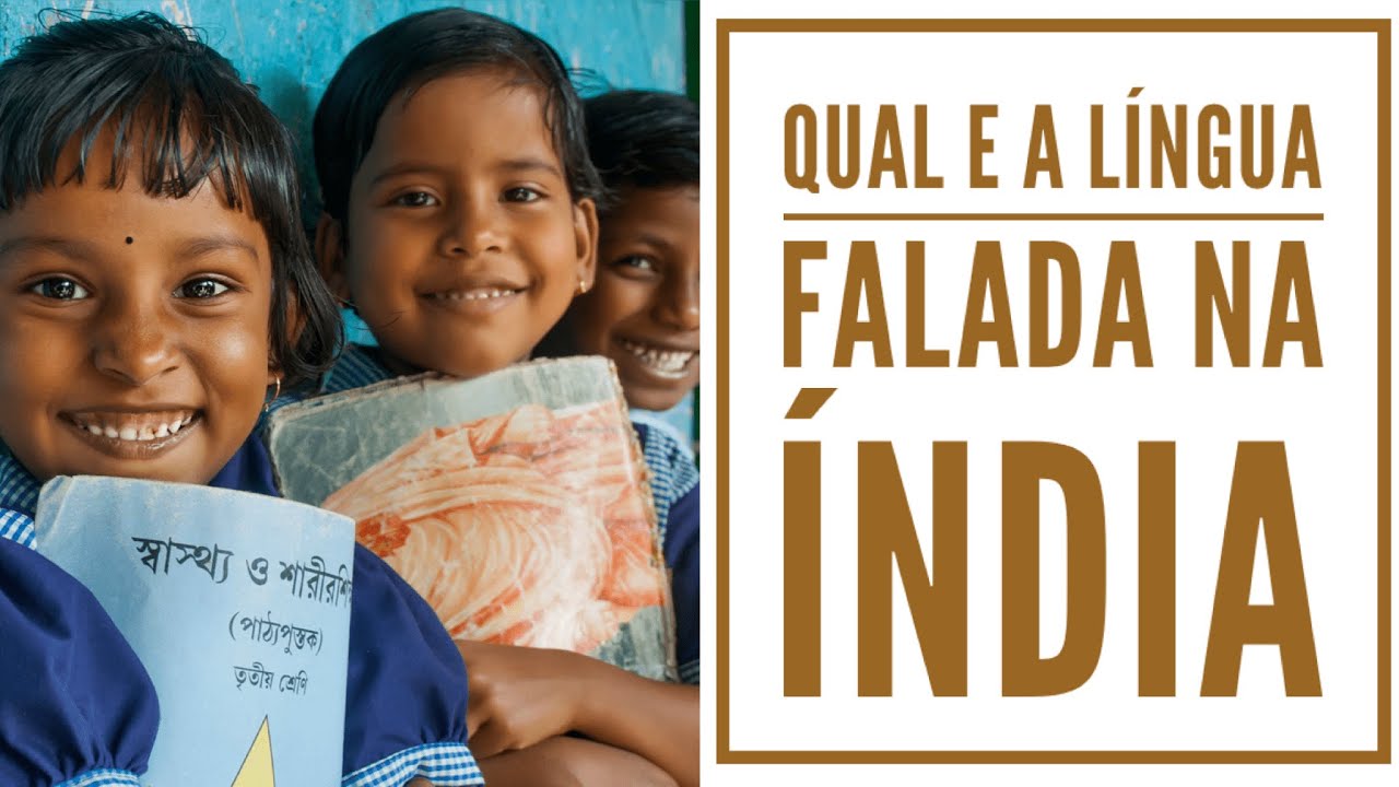 QUAL É A LÍNGUA FALADA NA ÍNDIA?