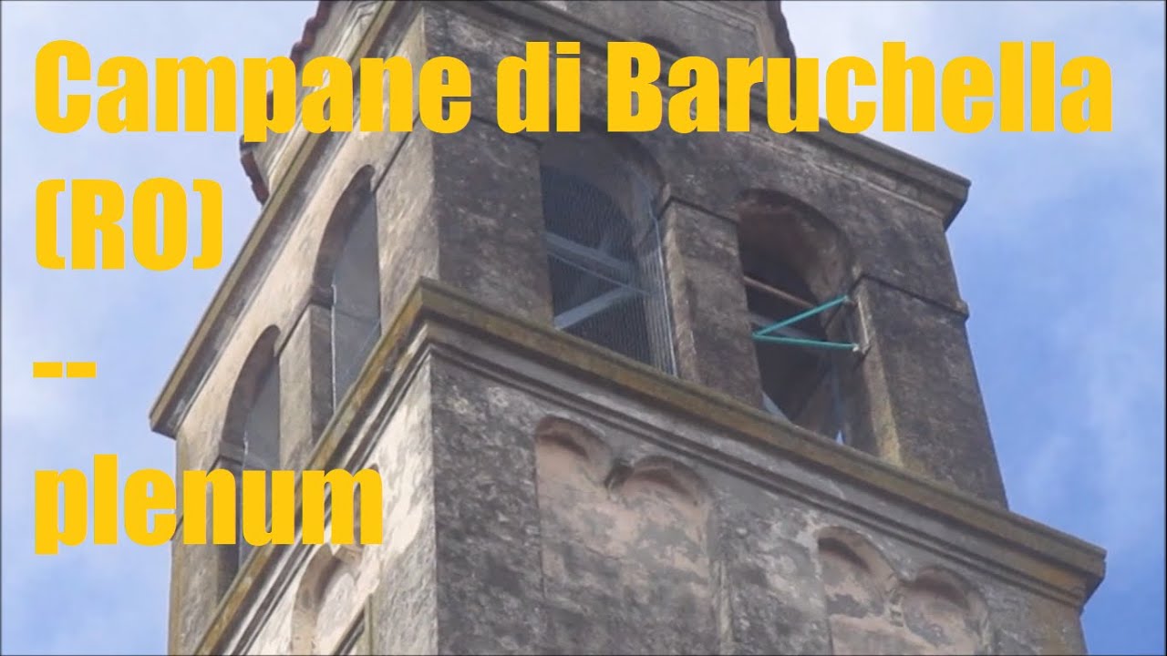 Campane di Baruchella (RO) - plenum