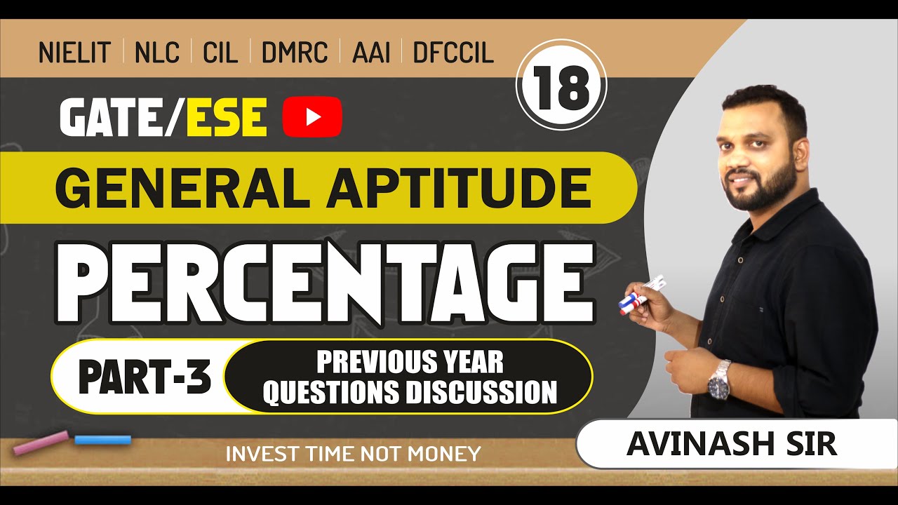 Percentage (Part-3) | Previous year Question asked in GATE/ESE/PSUs | Aptitude by Avinash Sir