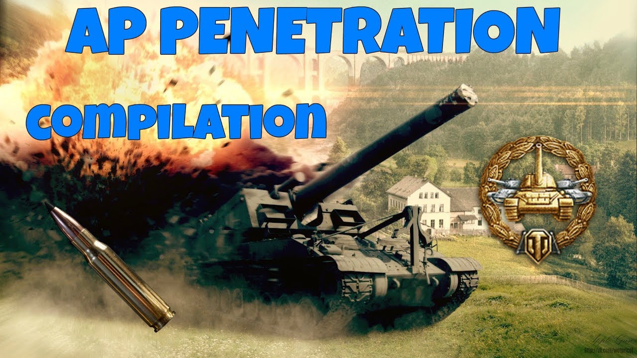 Arty AP Penetration compilation #1 [] World of Tanks