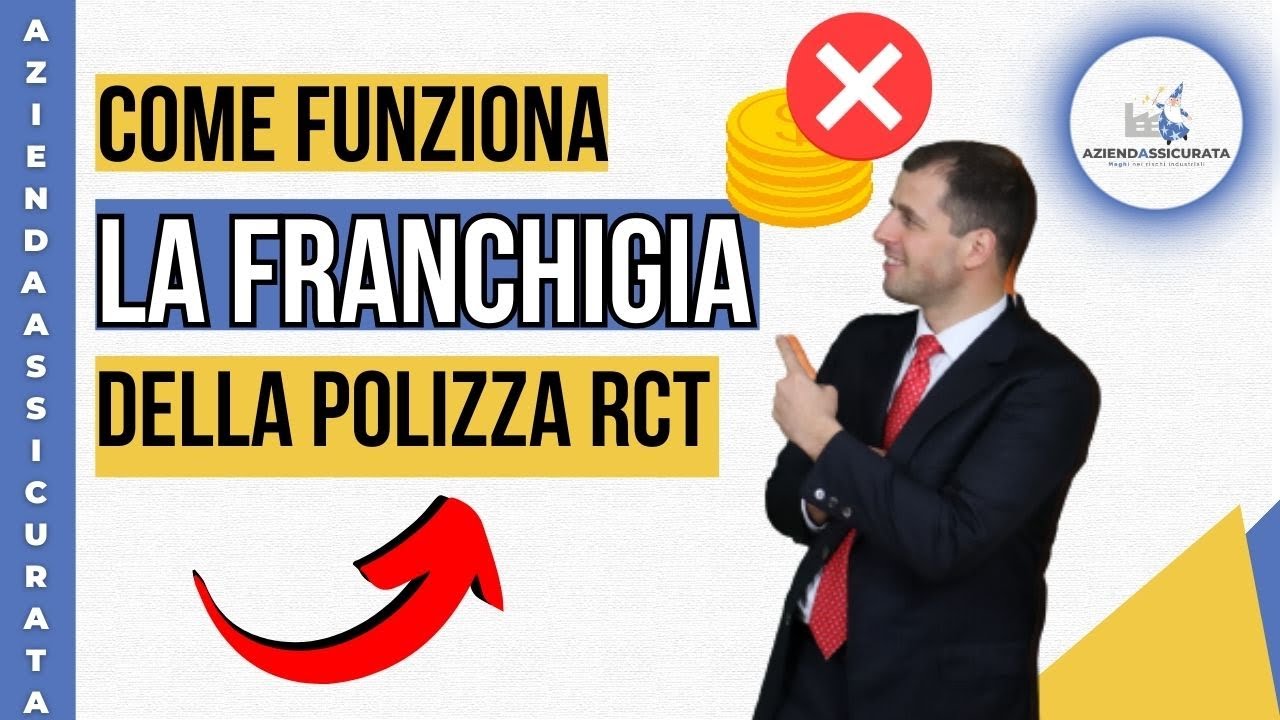 Polizza RCT: Come funziona la franchigia nella polizza RCT?