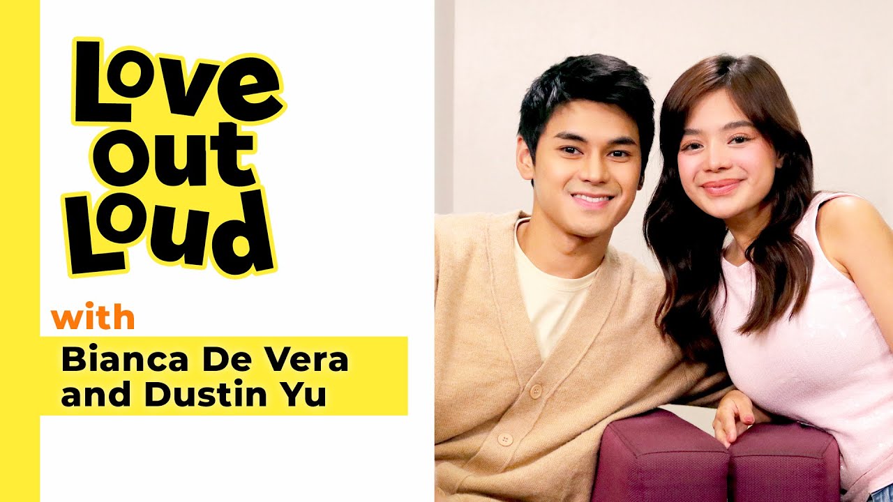 Love Out Loud: Heart to Heart with Bianca & Dustin | 'Love You So Bad'