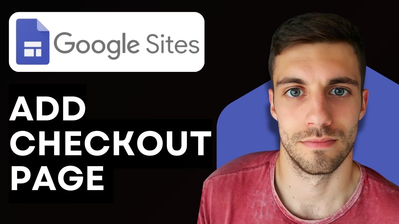 How to Add Checkout Page in Google Sites 2026 (Full Guide)