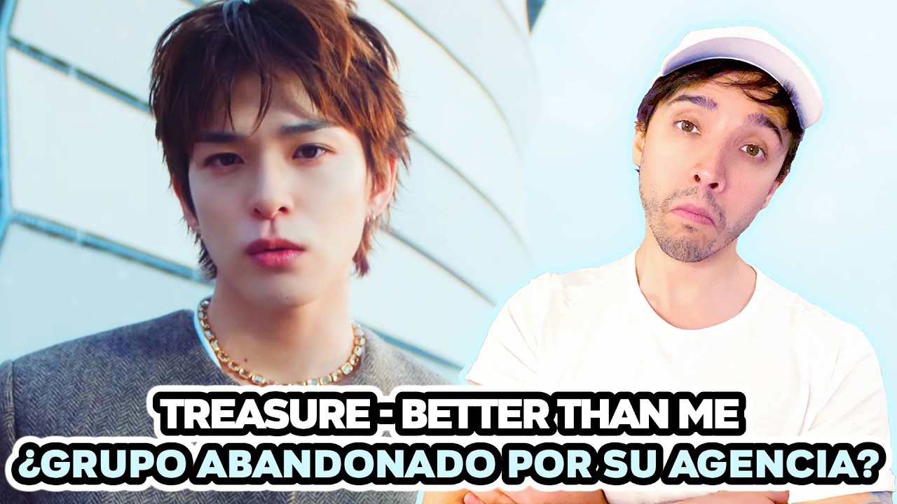 Reacción a TREASURE -  BETTER THAN ME | Cuando tu agencia ya no te toma en serio