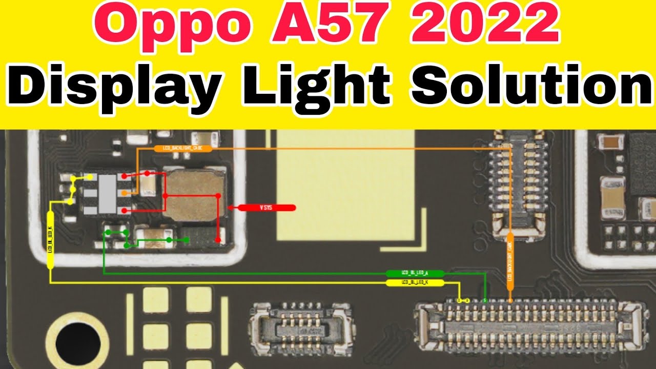 Oppo A57 2022 LCD lightProblem Solution By Hardware Solution | How Solve Oppo A57 2022 lcd light