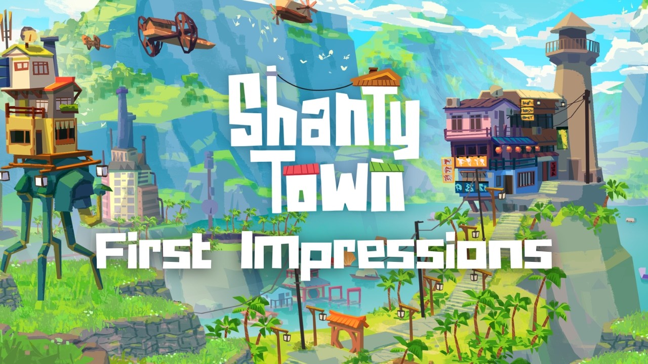 Cozy Community Builder? Shanty Town - First Impressions