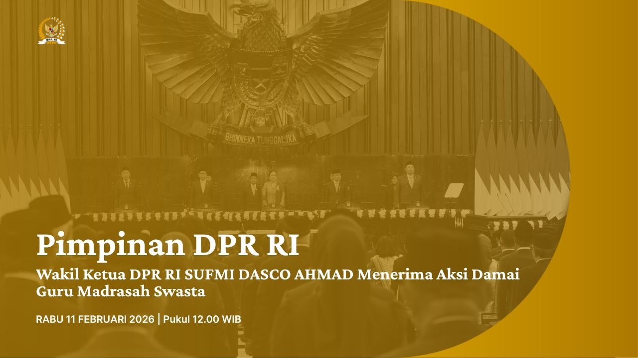 BREAKING NEWS - PIMPINAN DPR RI MENERIMA AKSI DAMAI GURU MADRASAH SWASTA