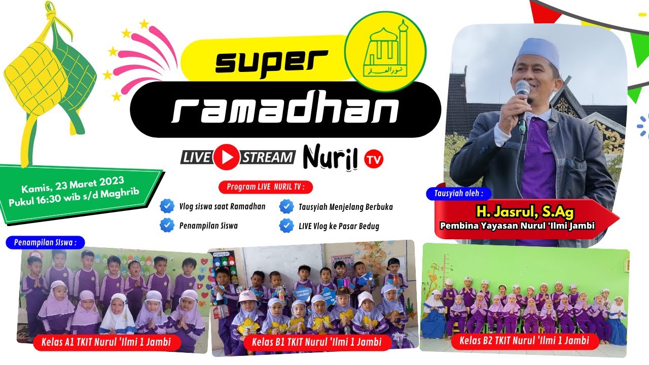 SUPER RAMADHAN SIT NURUL 'ILMI JAMBI | HARI KE 1 (KAMIS, 23 MARET 2023)