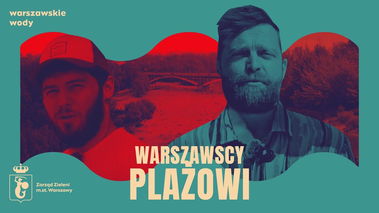 Warszawskie plaże i plażowi