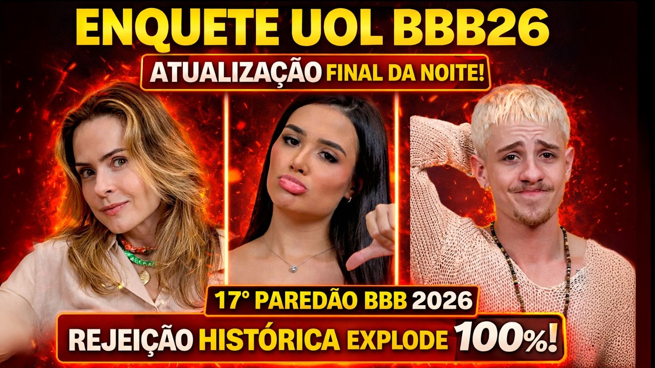 &Uacute;LTIMA ENQUETE DA NOITE AP&Oacute;S ISSO VEJA O ELIMINADO DO BBB 26 HOJE ENTRE JORDANA, ANA PAULA E JULIANO
