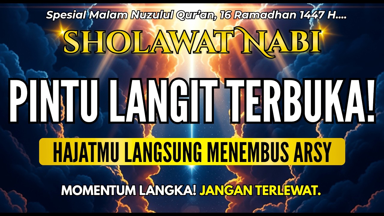 REZEKI DATANG TAK TERDUGA! SHOLAWAT PENARIK REZEKI PALING AMPUH DAN MUSTAJAB, SHOLAWAT JIBRIL
