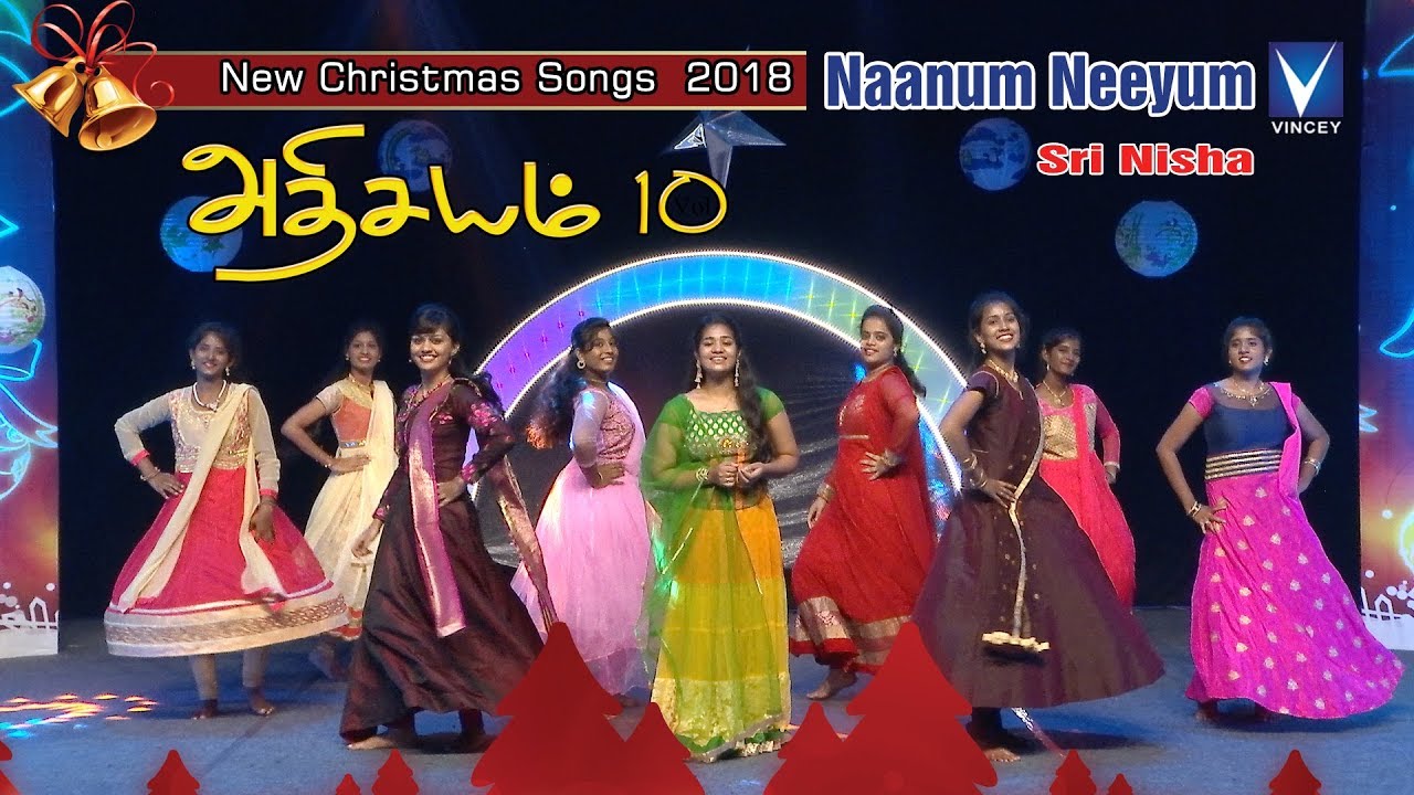 Latest Tamil Christmas 2018 Dance Song  | Nanum Neeyum | அதிசயம் Vol 10