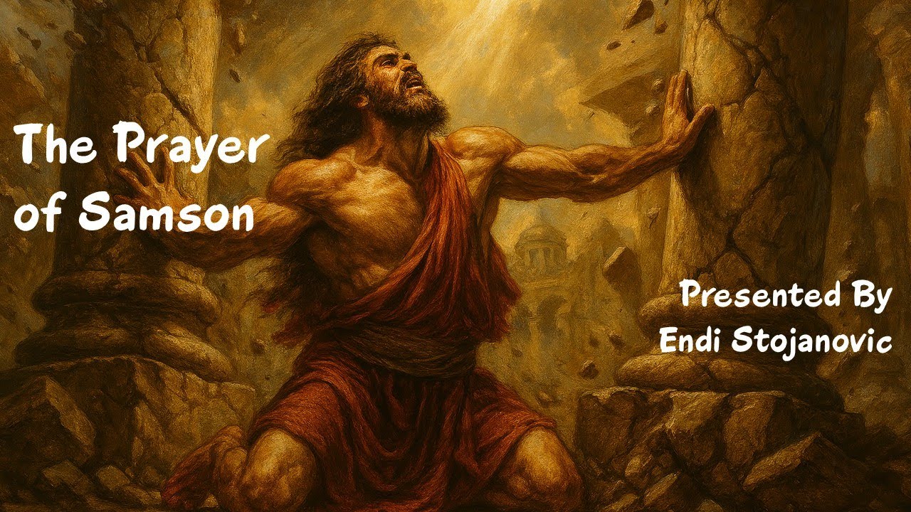 November 1, 2025 - Church Service - The Prayer of Samson