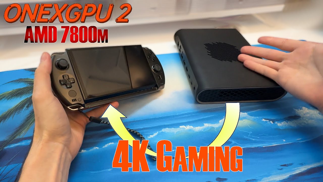An Insanely FAST eGPU - ONEXGPU 2 - ( AMD 7800M + Occulink ! )