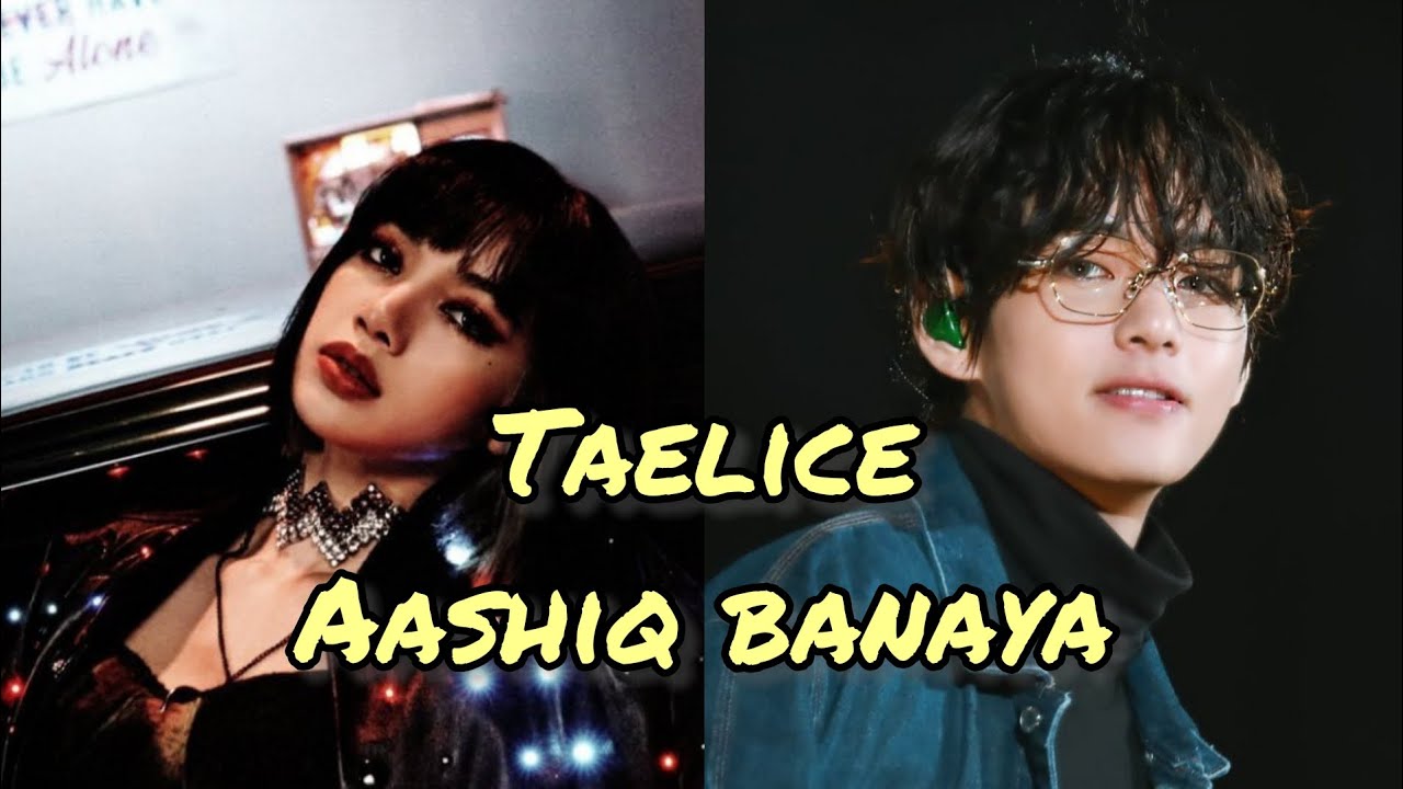 Taelice (Aashiq banaya) Hindi edit||kpop hindi song edit||