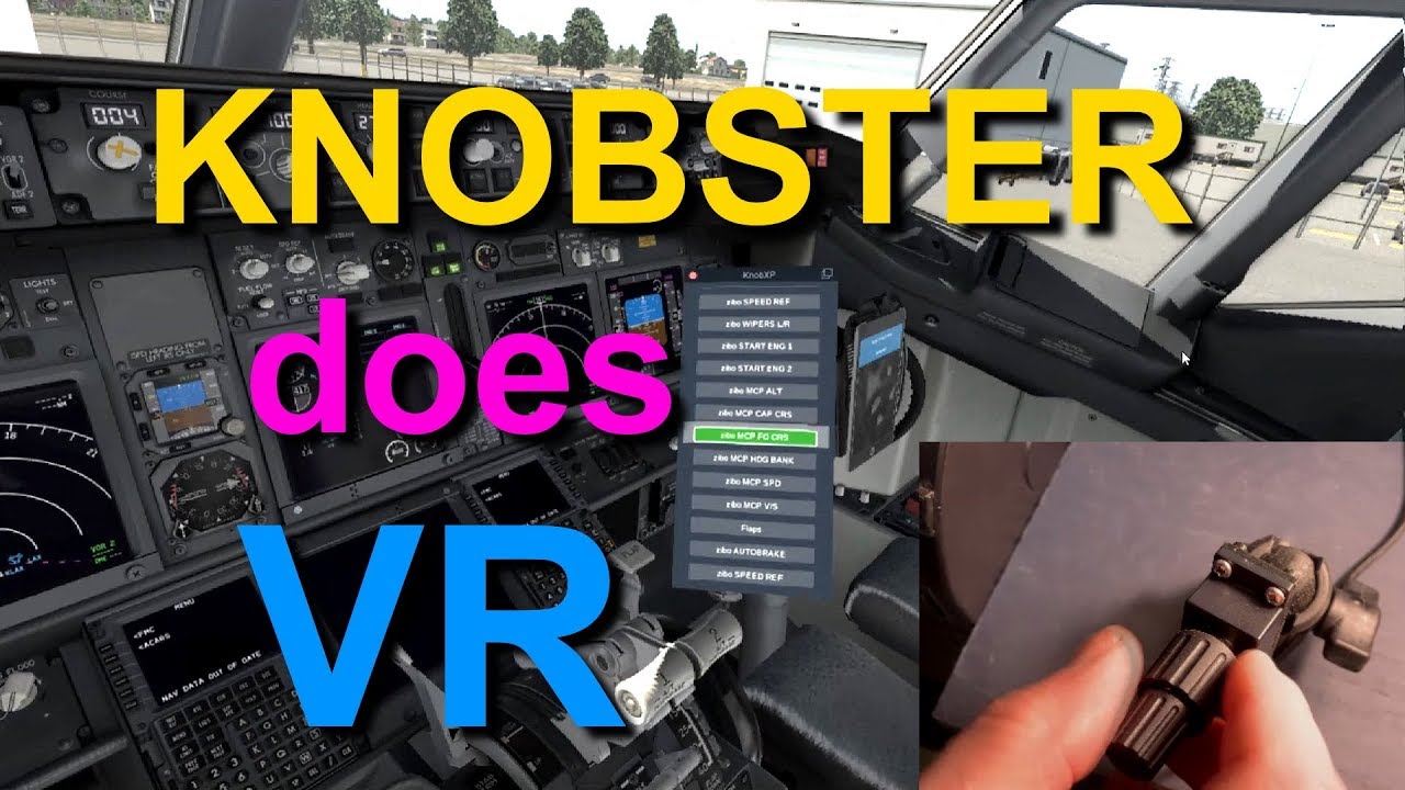 Knobster does X-Plane VR