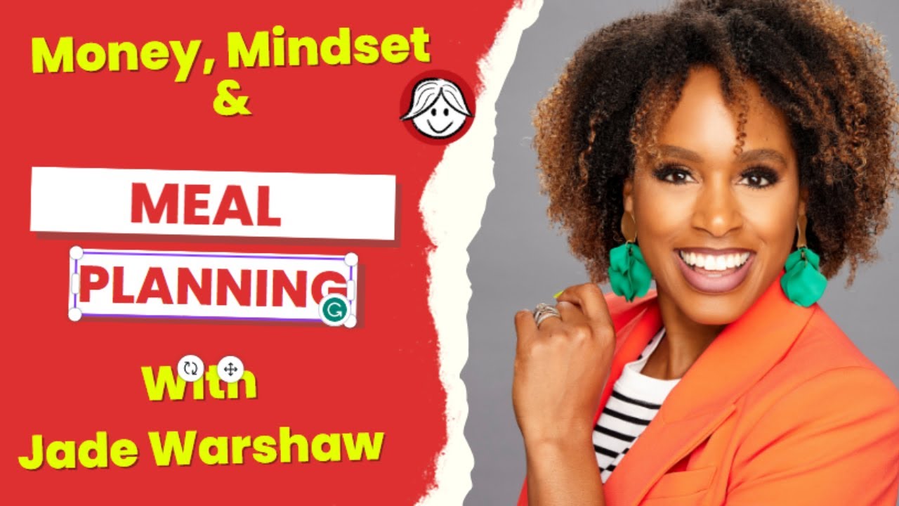 EP258 Money, Mindset & Meal Planning with Jade Warshaw I The Produce Moms