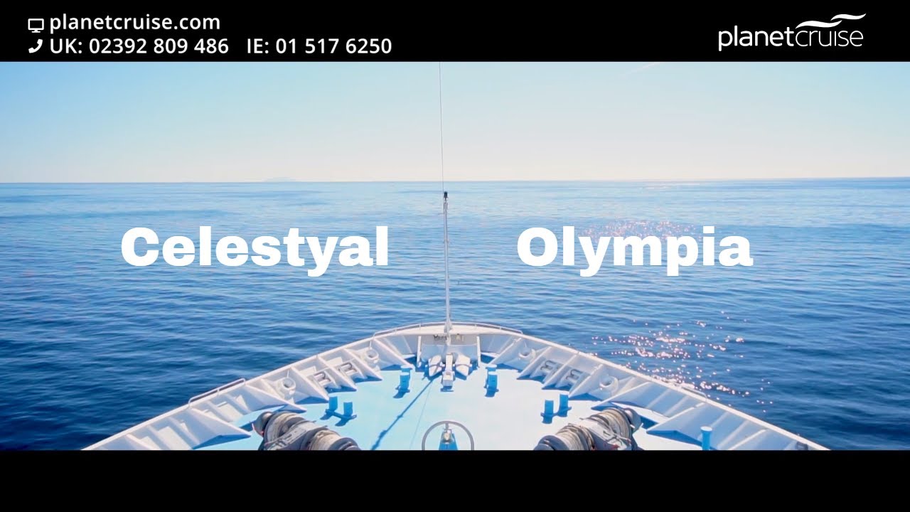 Celestyal Olympia Overview | Planet Cruise