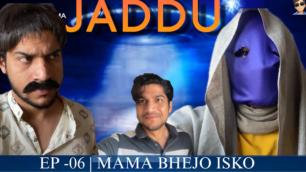 Titu Mama aagye | JADDU - Final Episode | PIYU VINES