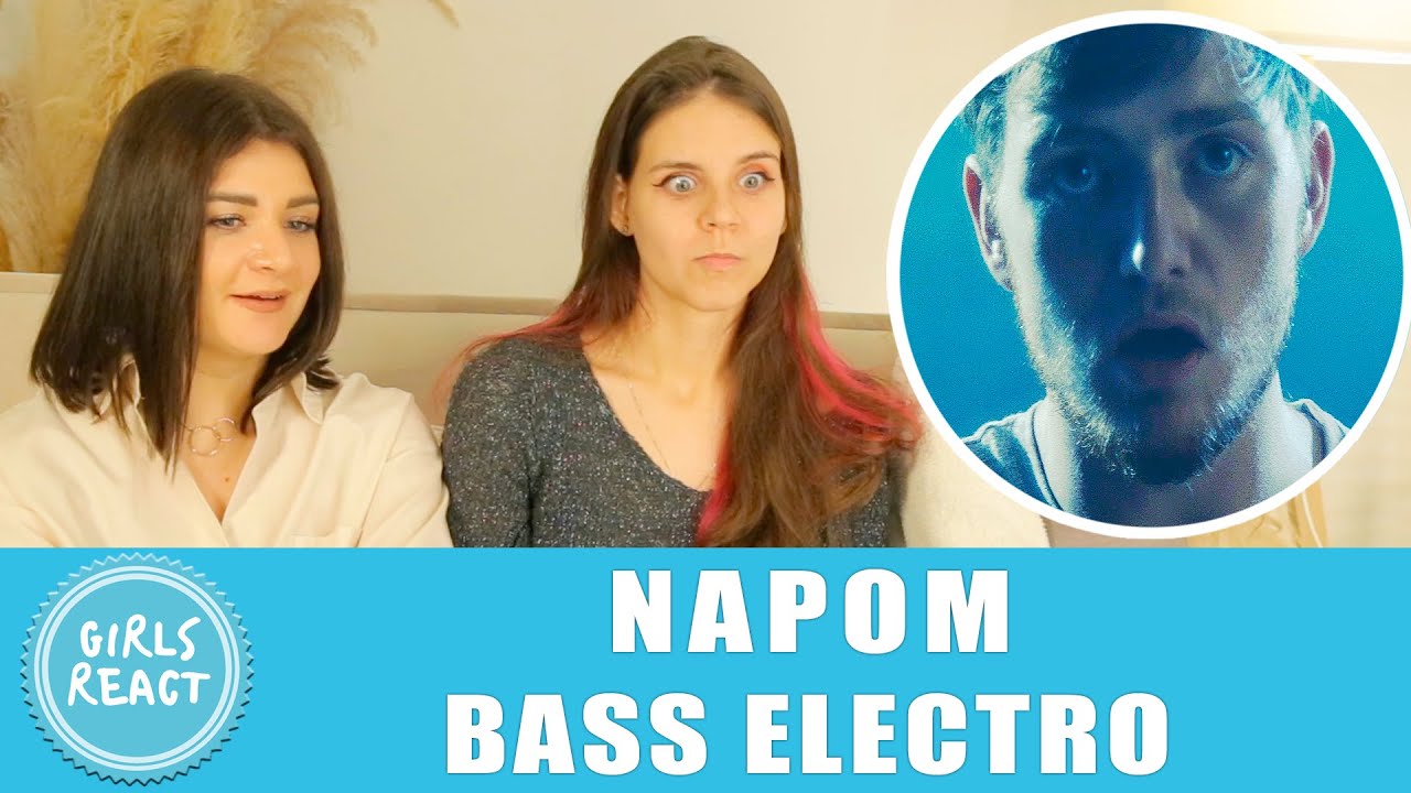 Reaction. NaPoM | Bass Electro.