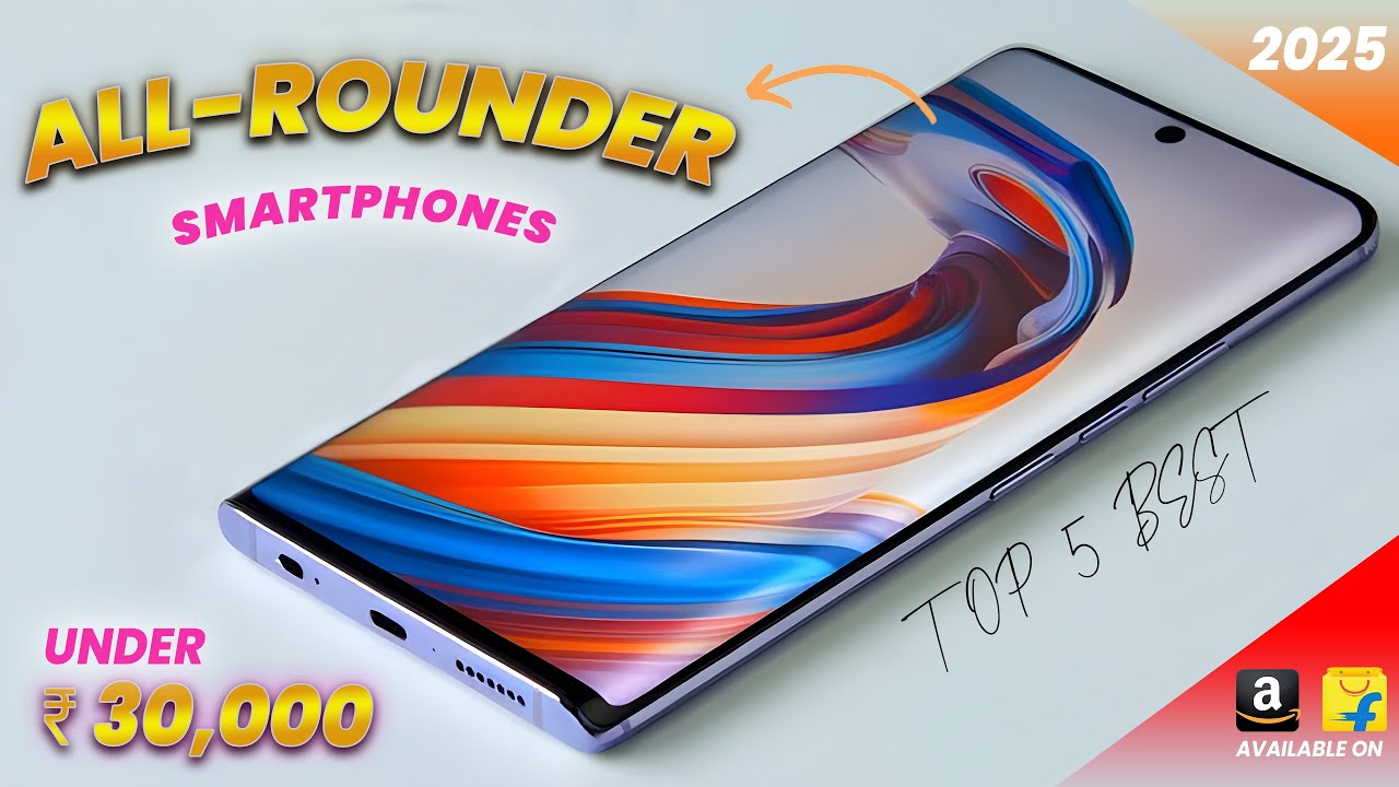 Top 5 Best Phones Under 30000 in 2025 | Top 5 Camera & Gaming phone under 30k