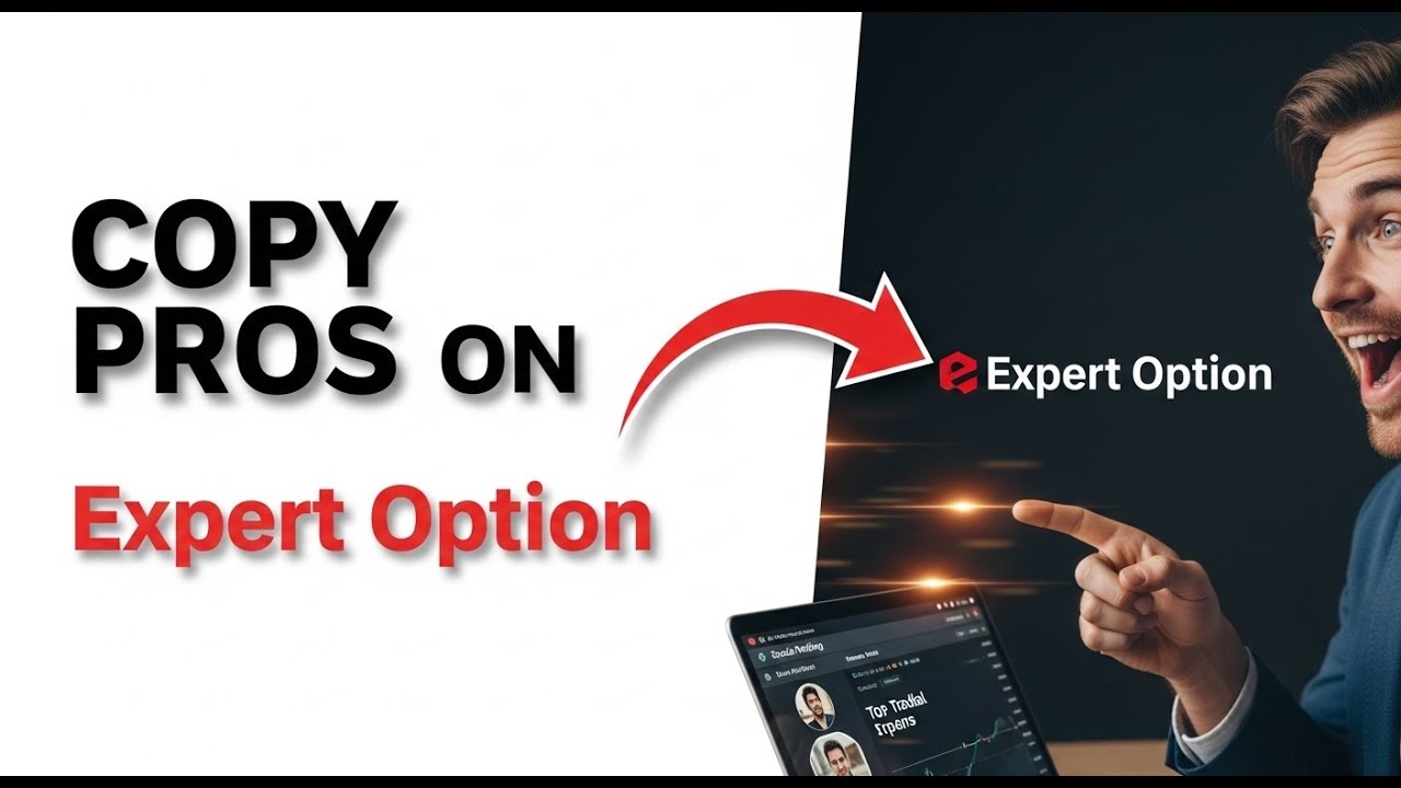 How to Use the Expert Option "Social Trading" Feature to Copy Pros