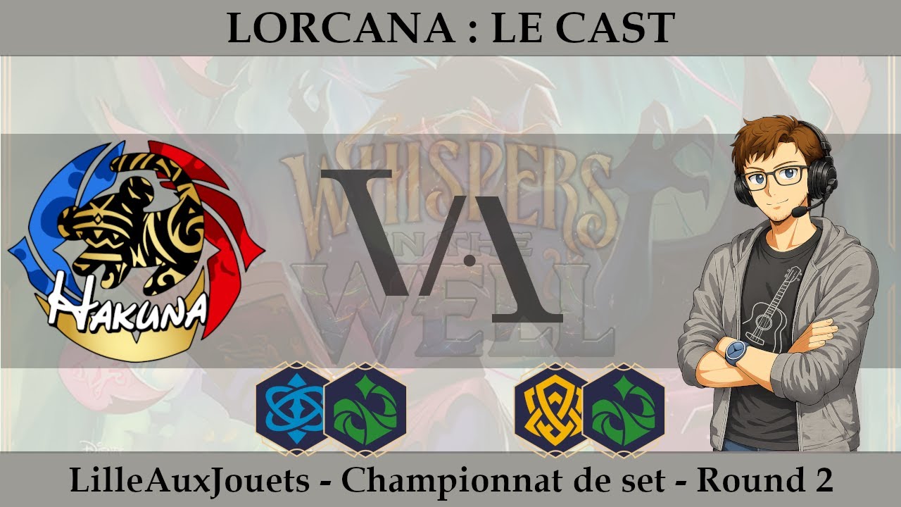 LORCANA [LE CAST] - Round 2 Championnat de Set LilleAuxJouets