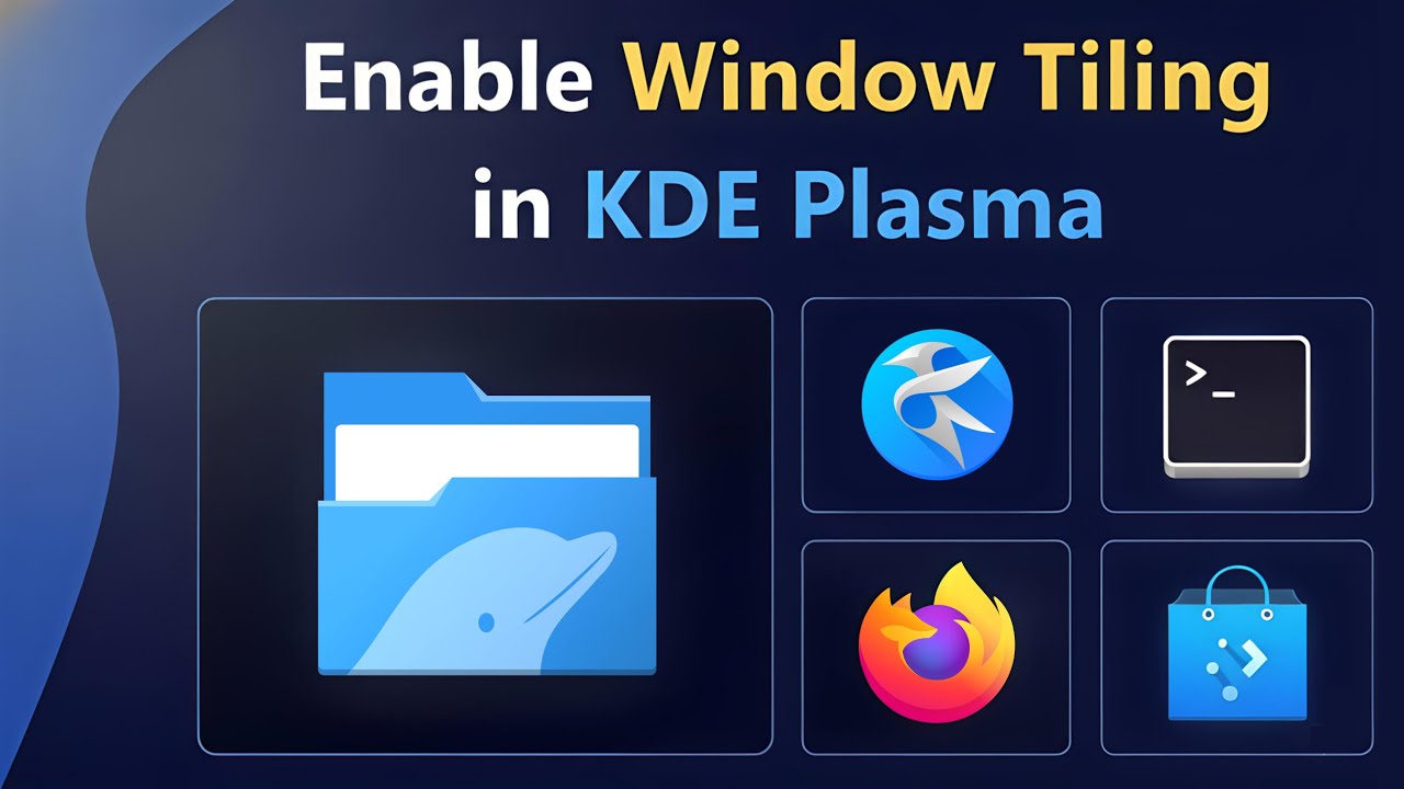 Как включить Window Tiling в KDE Plasma