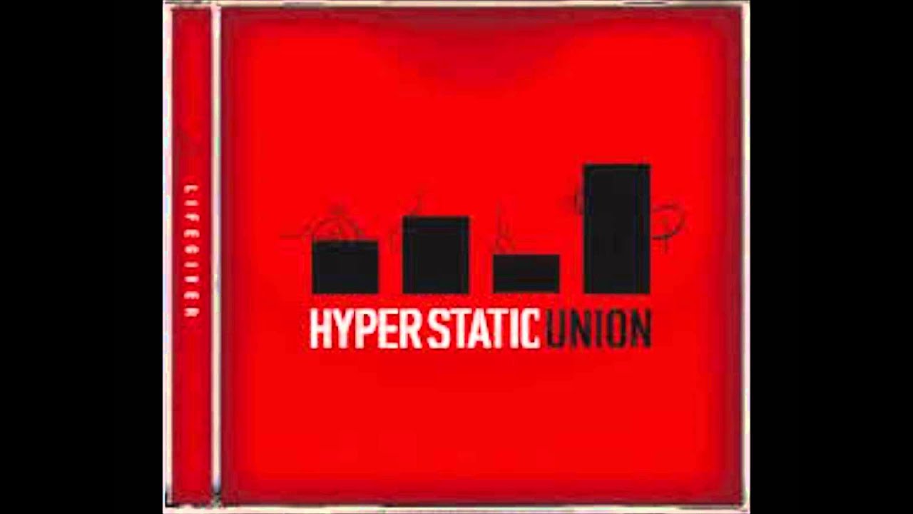 Hyper Static Union  Praying for Sunny Days