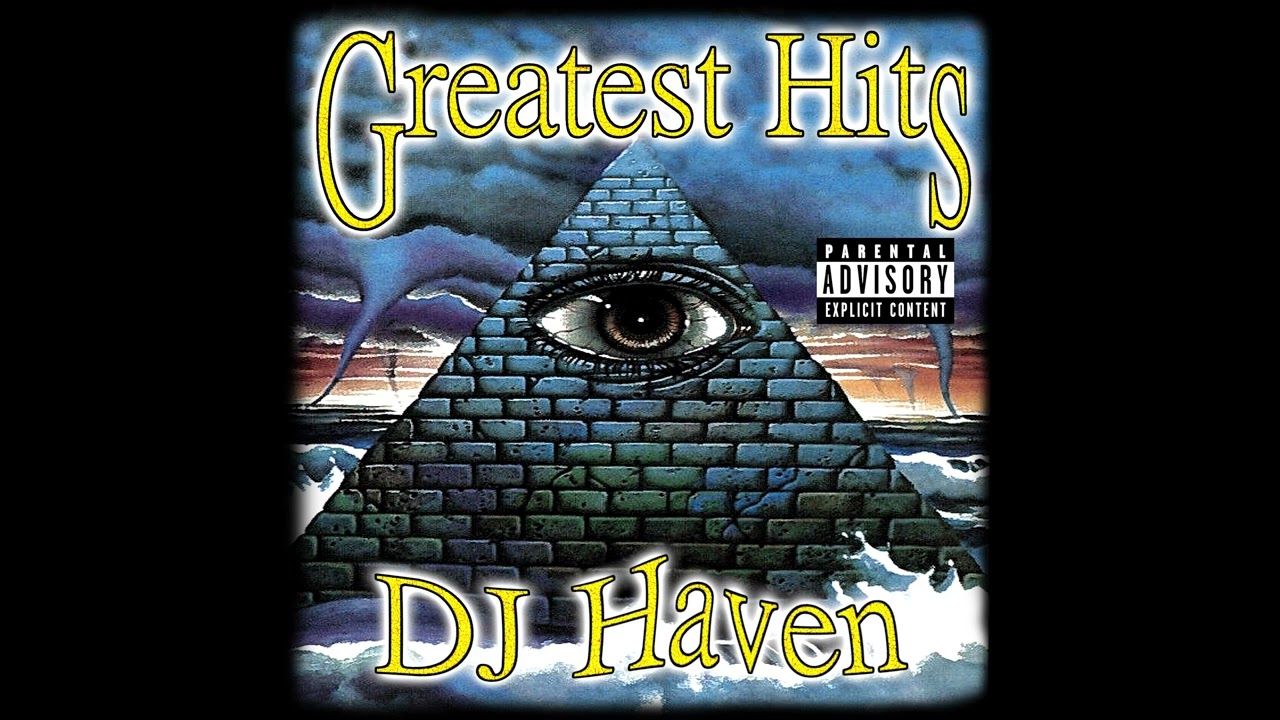 DJ Haven - Greatest Hits Pt. 1 (Full Mixtape)