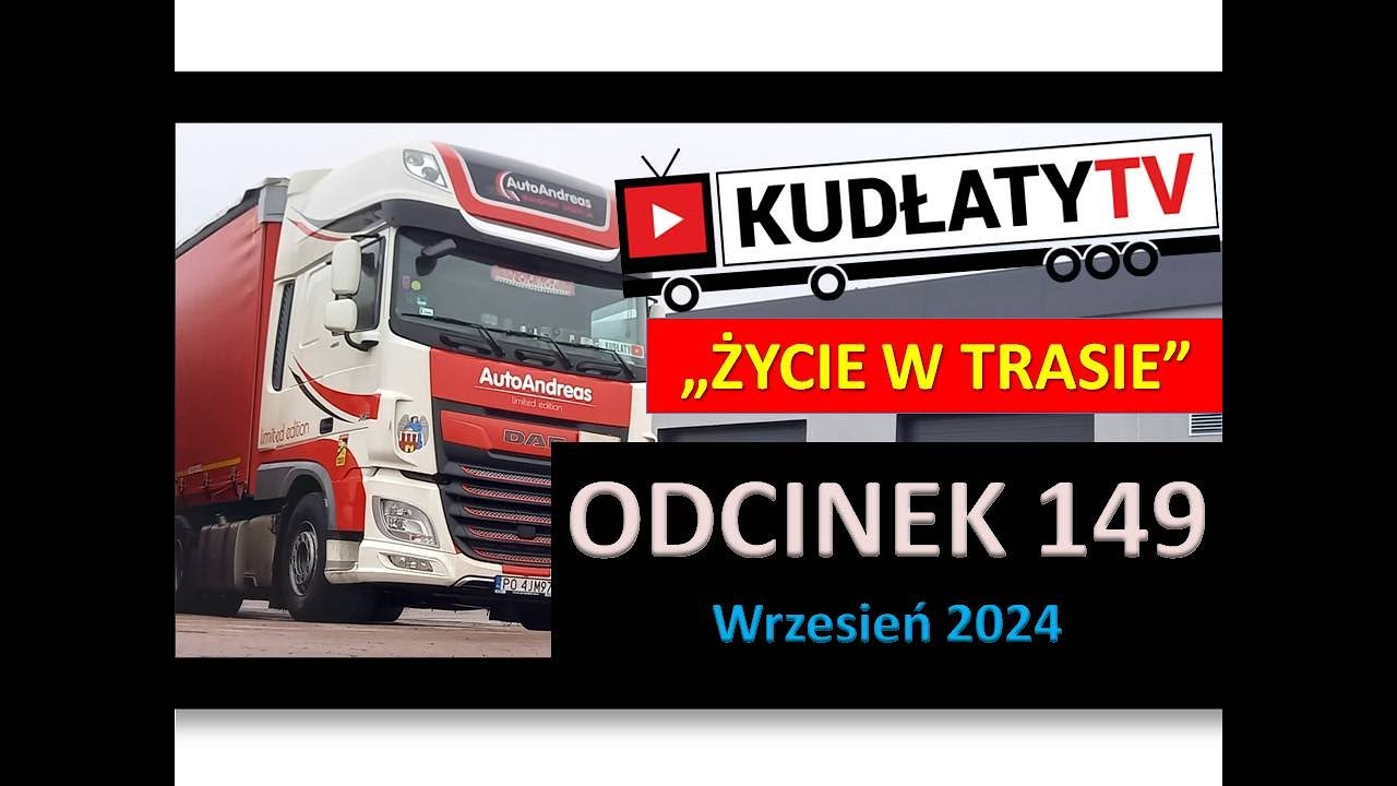 Życie w trasie #149 OSTATNIA TRASA PRZED ZMIANAMI [[ CZĘŚĆ 1/4 ]]  /// W 