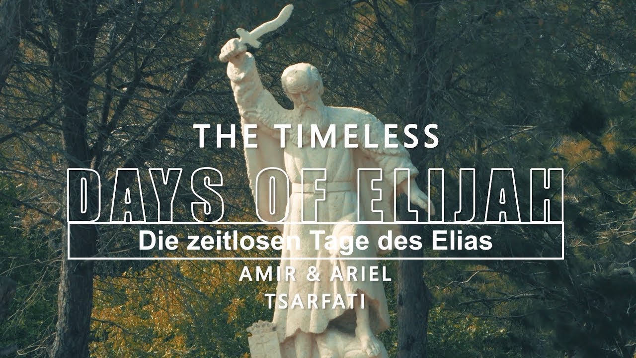 Die zeitlosen Tage des Elias: Amir Tsarfati