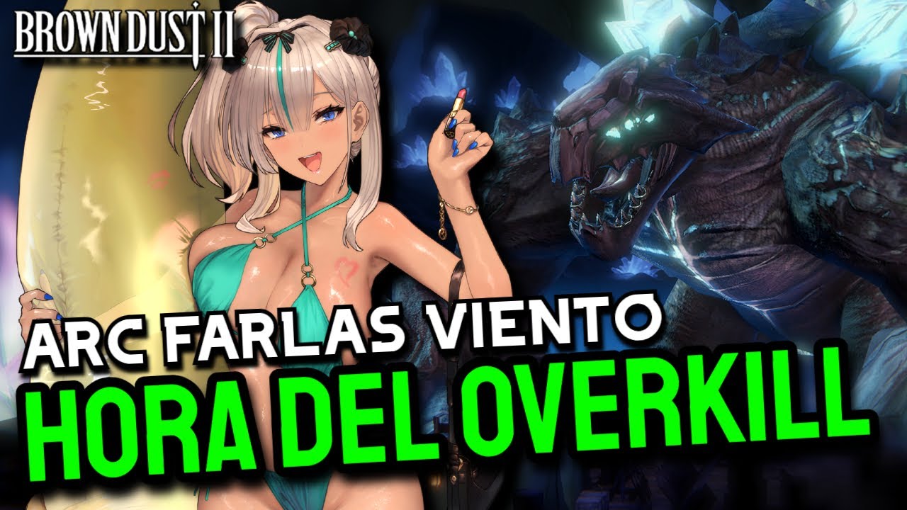 ¡SUPERANDO LOS LIMITES CON NEBRIS! | Guild Raid Arc Farlas NIVEL 10 (Viento) | BROWN DUST 2