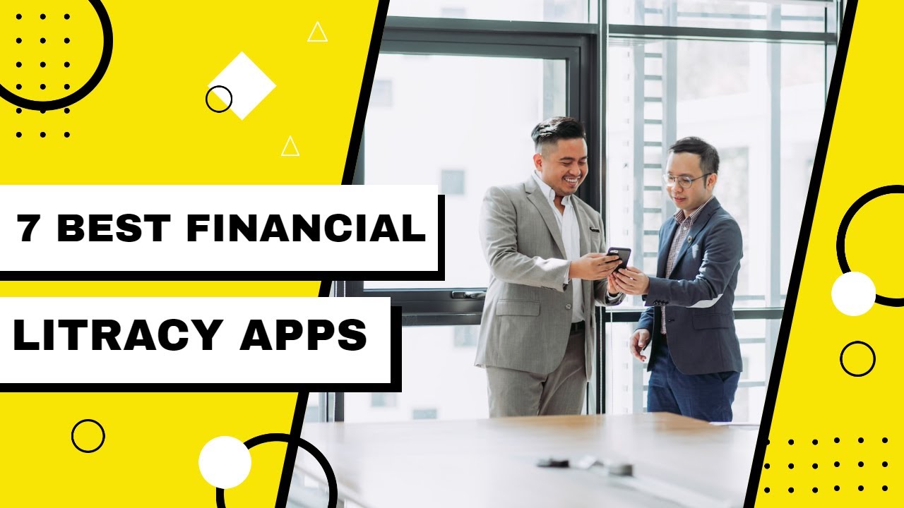 7 Best Financial Literacy Apps for 2023 | Finance Board