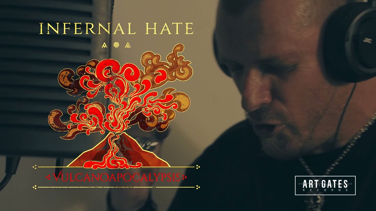 Infernal Hate - Vulcanoapocalypsis (Official Video)