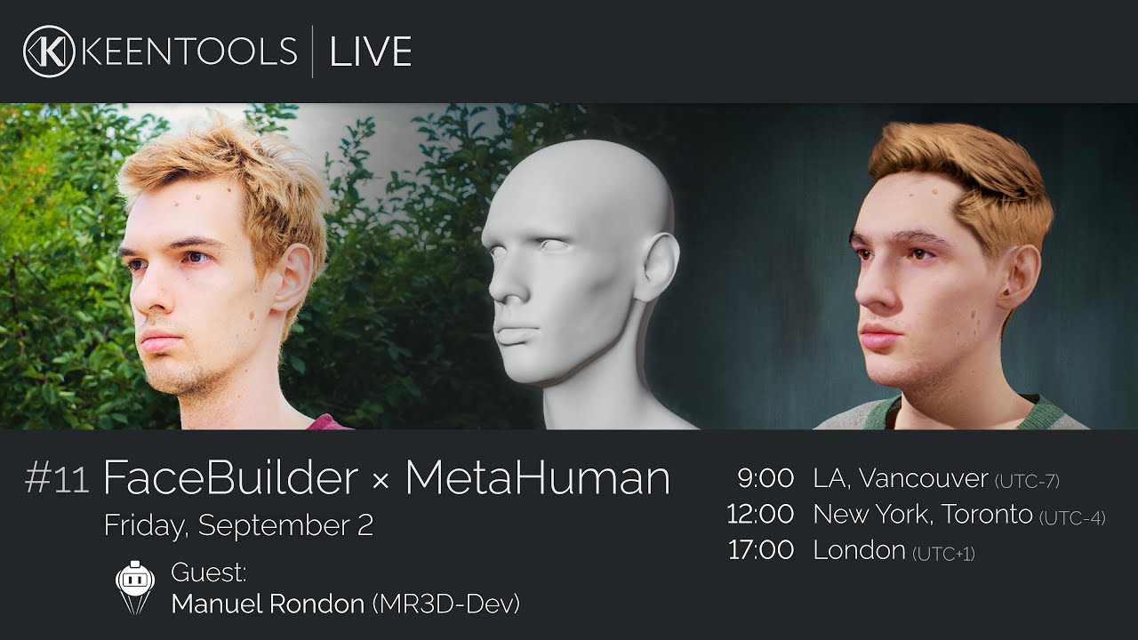 FaceBuilder 2022.2 x MetaHuman (feat. MR3D-Dev) — KeenTools LIVE (02/09/2022)