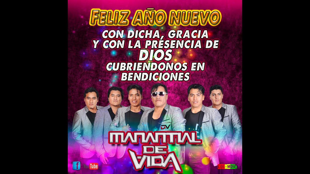 FELIZ 2022 MANANTIAL DE VIDA  MUSICA EN DIRECTO MDVs